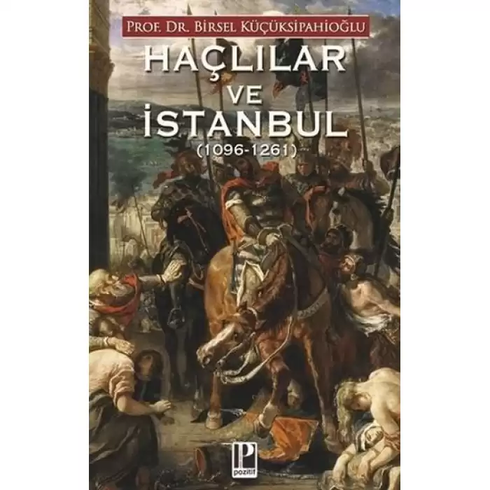 Haçlılar ve İstanbul (1096-1261)