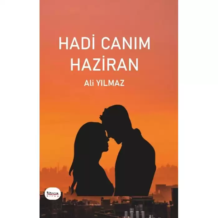 Hadi Canım Haziran