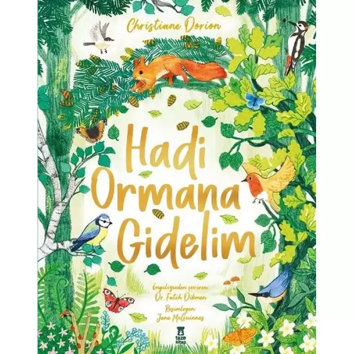 Hadi Ormana Gidelim