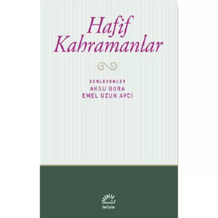 Hafif Kahramanlar