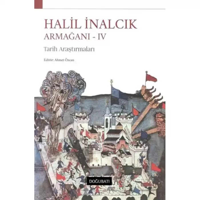 Halil İnalcık Armağanı 4