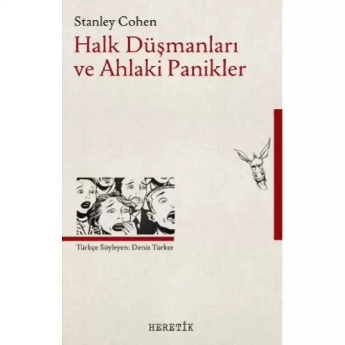 Halk Düşmanları ve Ahlaki Panikler