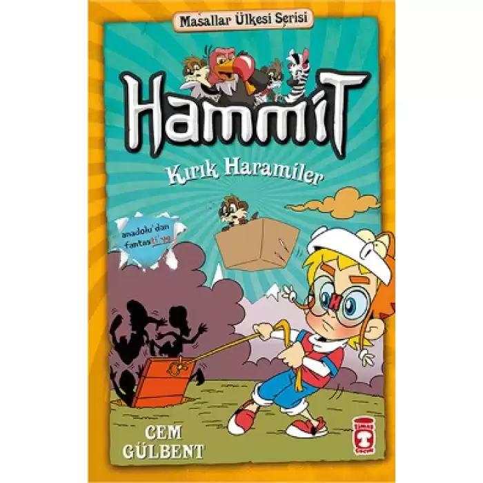 Hammit 2 Masallar Ülkesi Serisi / Hammit Kırık Haramiler