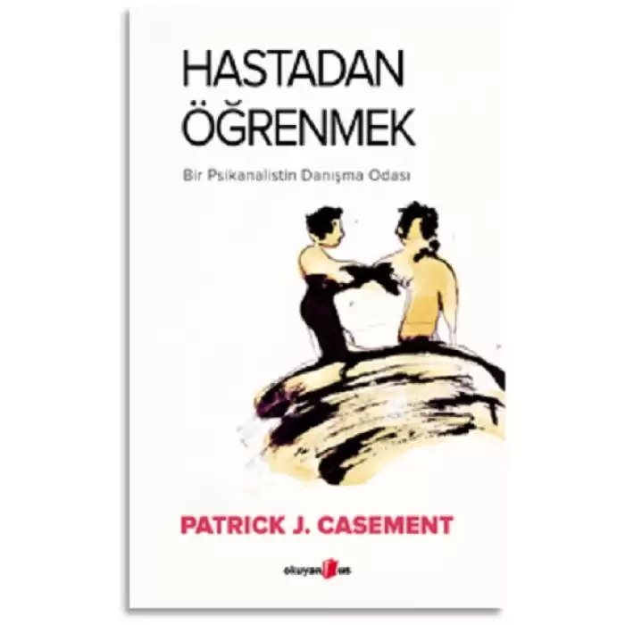 Hastadan Öğrenmek