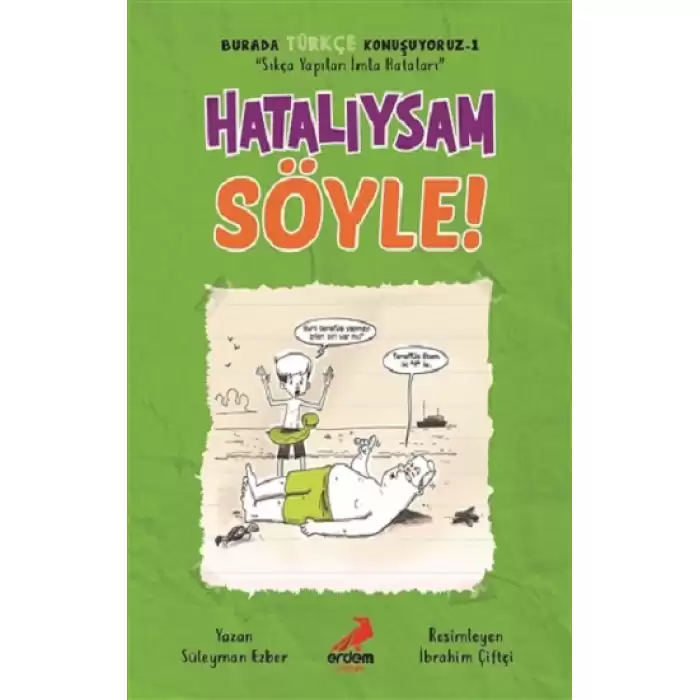 Hatalıysam Söyle! - Burada Türkçe Konuşuyoruz 1