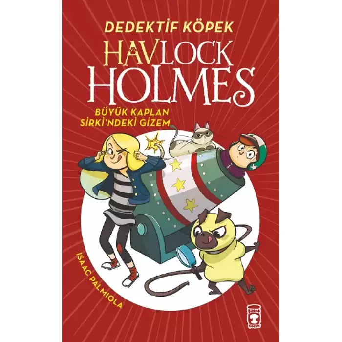 Havlock Holmes: Büyük Kaplan Sirkindeki Gizem