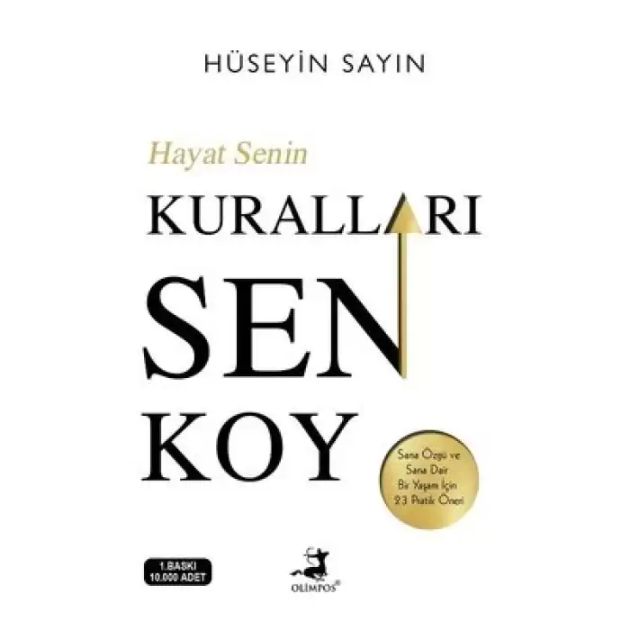 Hayat Senin Kuralları Sen Koy