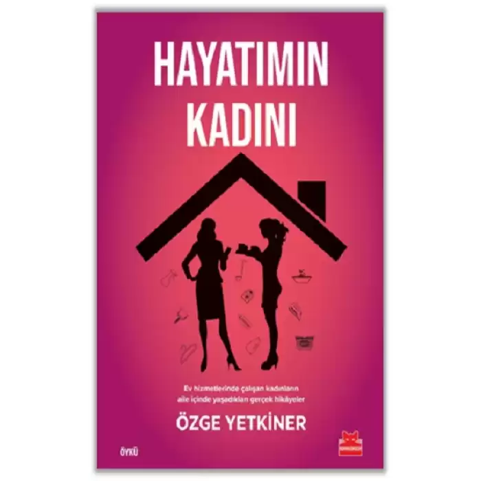 Hayatımın Kadını