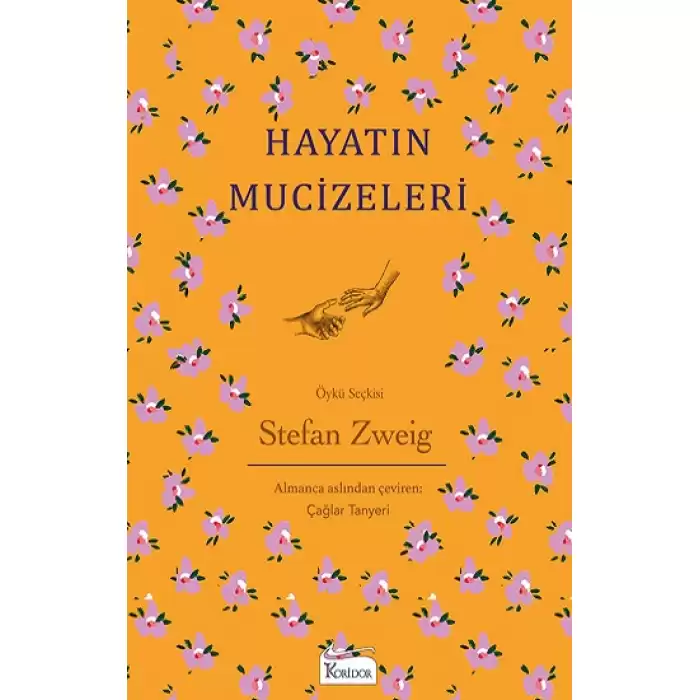 Hayatın Mucizeleri (Bez Ciltli)