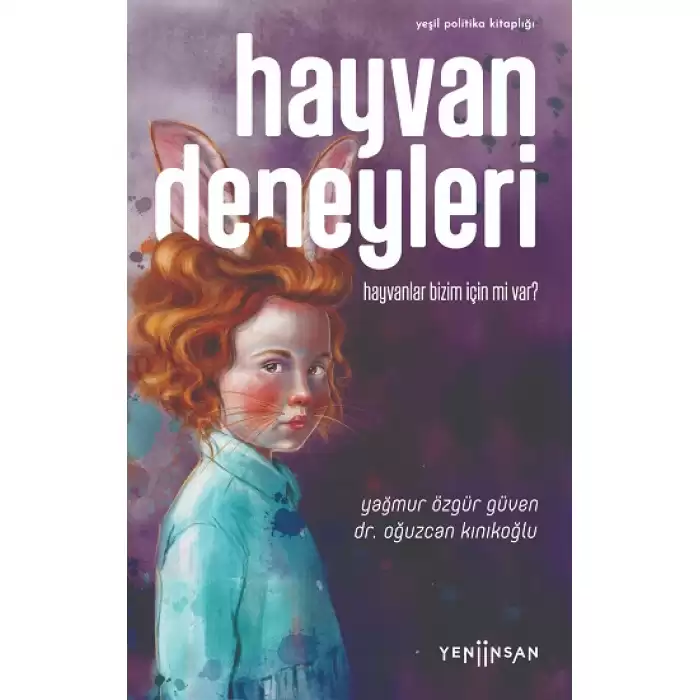 Hayvan Deneyleri