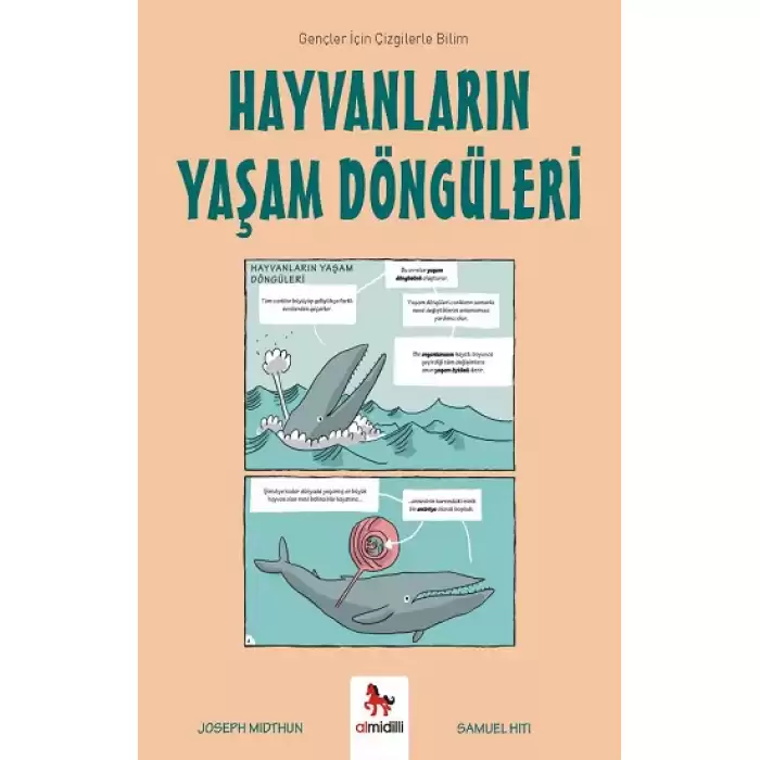 Hayvanların Yaşam Döngüleri - Gençler İçin Çizgilerle Bilim