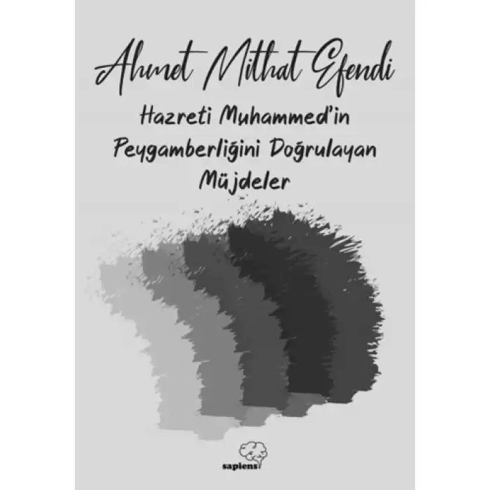 Hazreti Muhammedin Peygamberliğini Doğrulayan Müjdeler