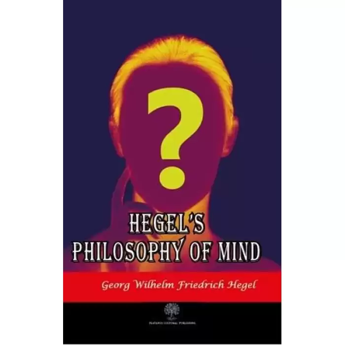 Hegels Philosophy of Mind