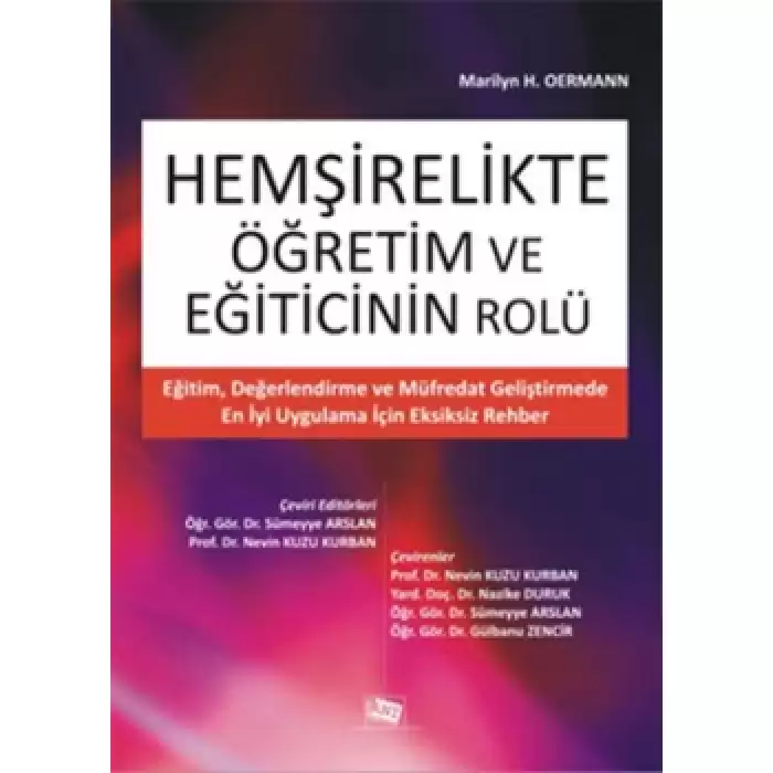 Hemşirelikte Öğretim ve Eğiticinin Rolü