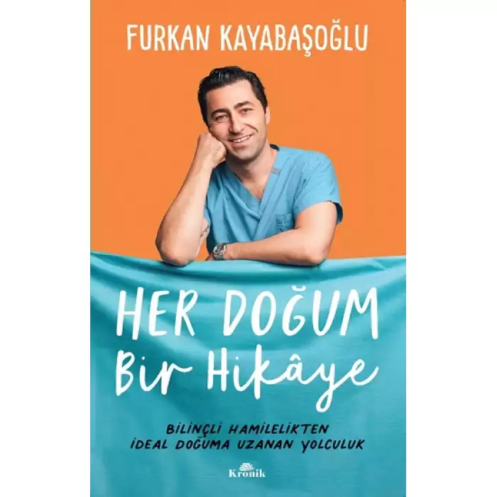 Her Doğum Bir Hikaye