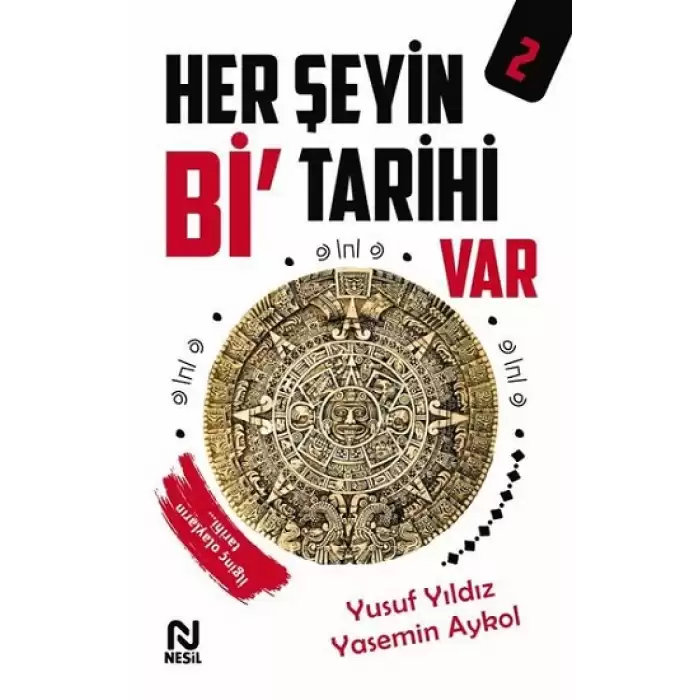 Her Şeyin Bi Tarihi Var - 2