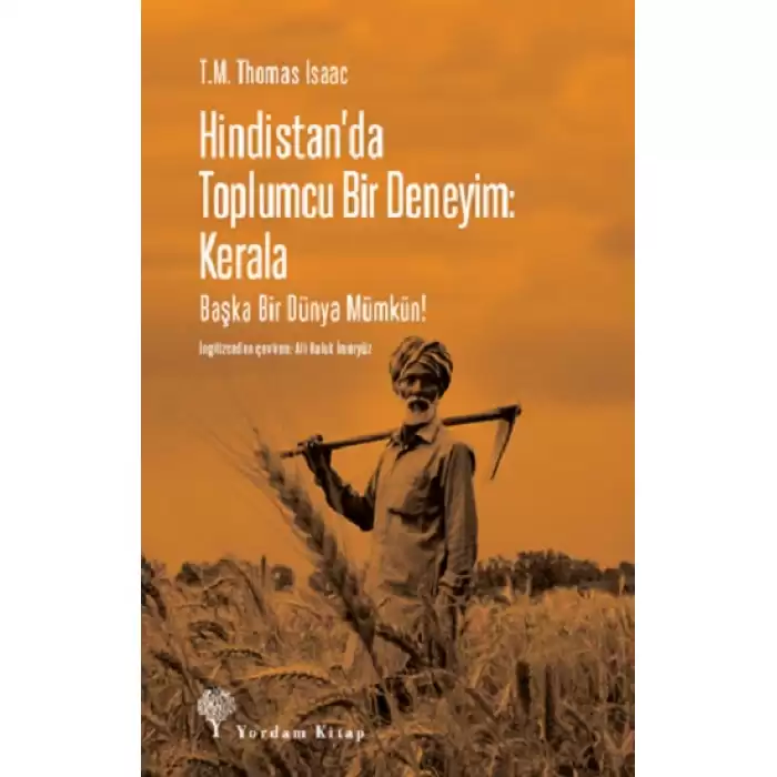 Hindistan’da Toplumcu Bir Deneyim: Kerala