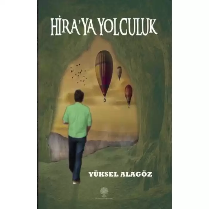 Hira’ya Yolculuk