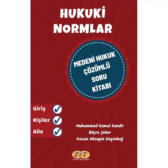 Hukuki Normlar Medeni Hukuk Çözümlü Soru Kitabı