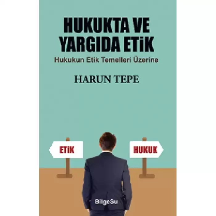 Hukukta ve Yargıda Etik