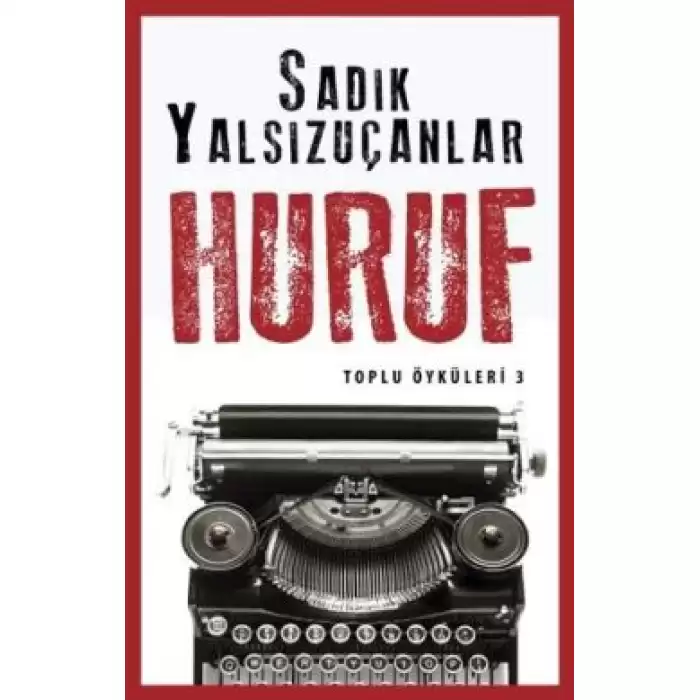 Huruf - Toplu Öyküler 3