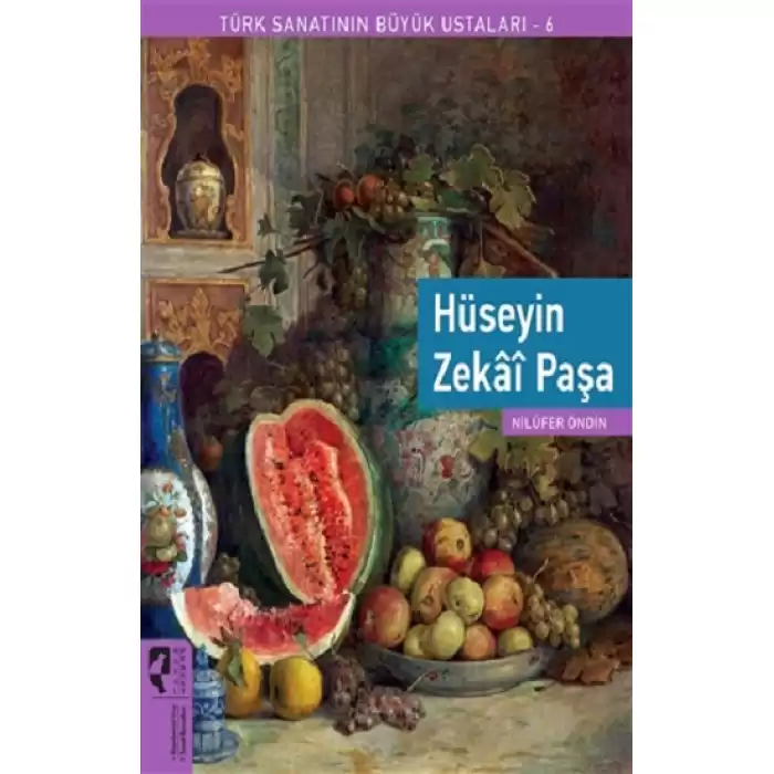 Hüseyin Zekai Paşa - Türk Sanatının Büyük Ustaları 6