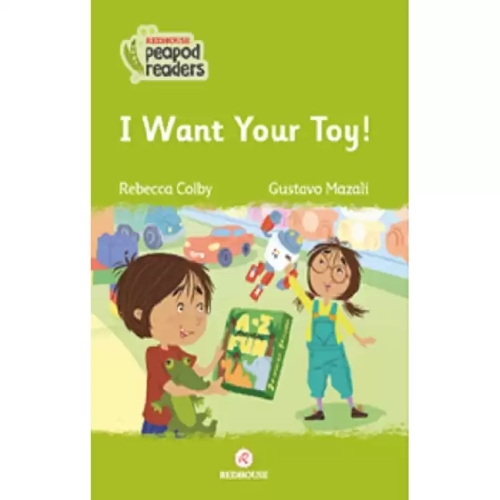 I Want Your Toy ! -Peapod Readers -9