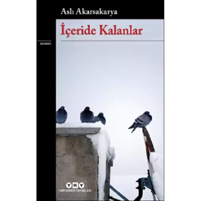 İçeride Kalanlar