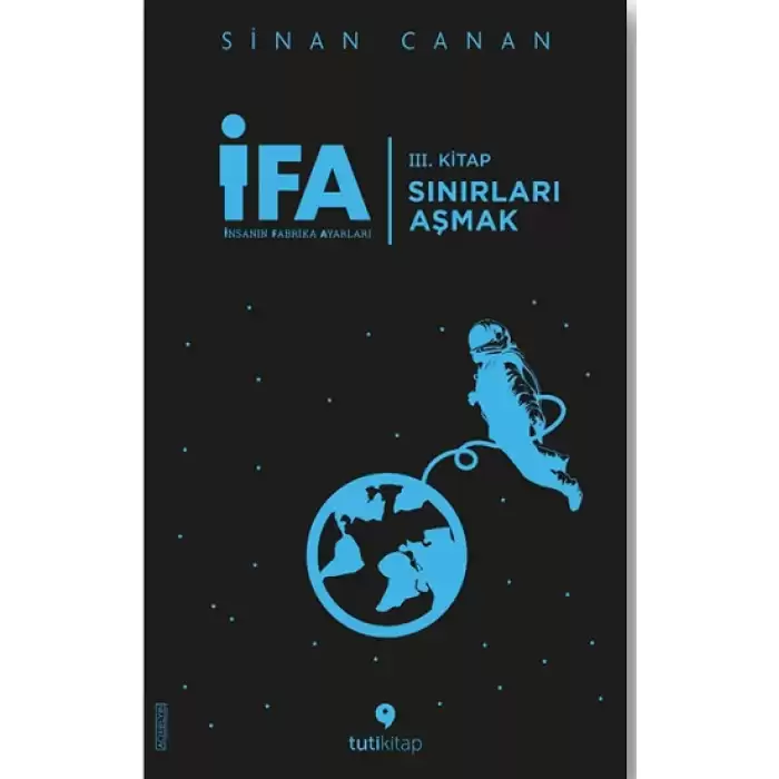 İFA: İnsanın Fabrika Ayarları III. Kitap