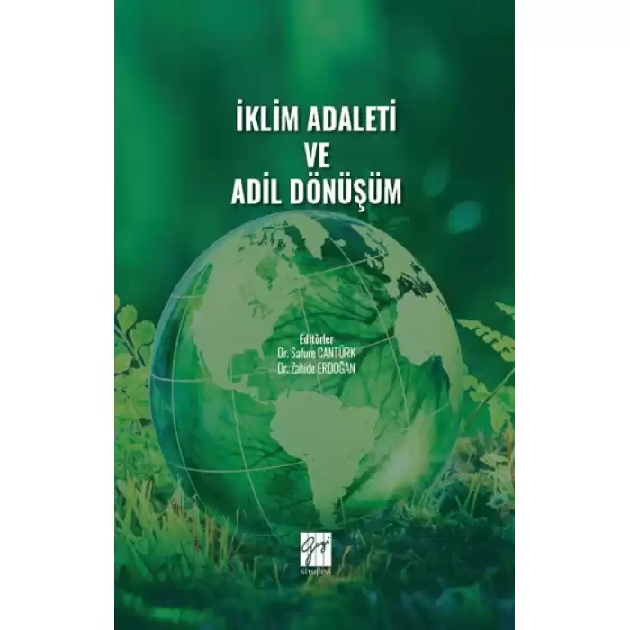 İklim Adaleti ve Adil Dönüşüm