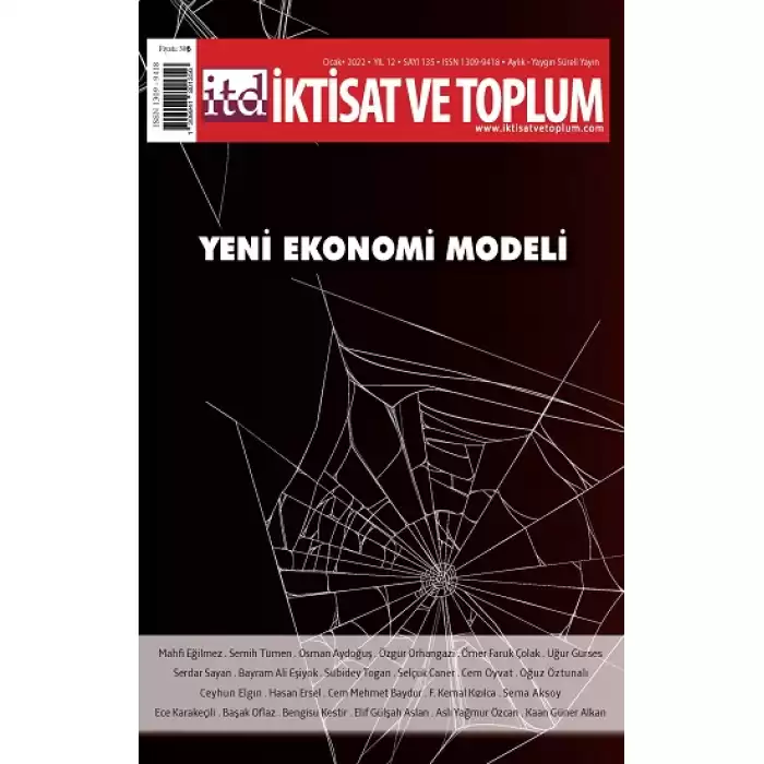 İktisat ve Toplum Dergisi 135. Sayı - Yeni Ekonomi Modeli