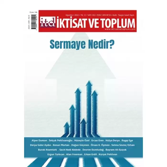 İktisat ve Toplum Dergisi 142. Sayı: Sermaye Nedir?