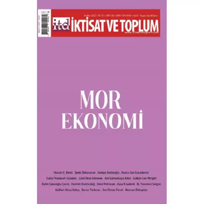 İktisat ve Toplum Dergisi 146. Sayı: Mor Ekonomi