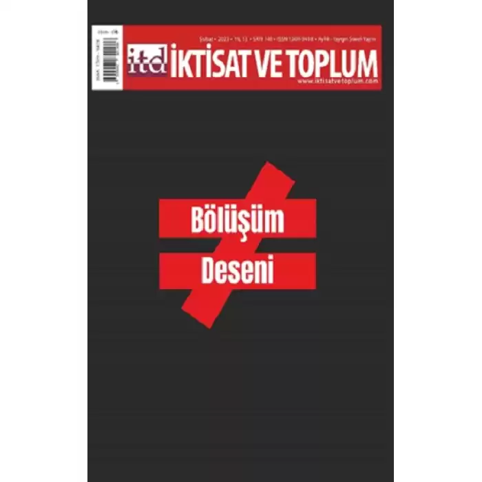 İktisat ve Toplum Dergisi 148. Sayı: Bölüşüm Deseni