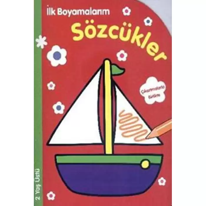 İlk Boyamalarım : Sözcükler