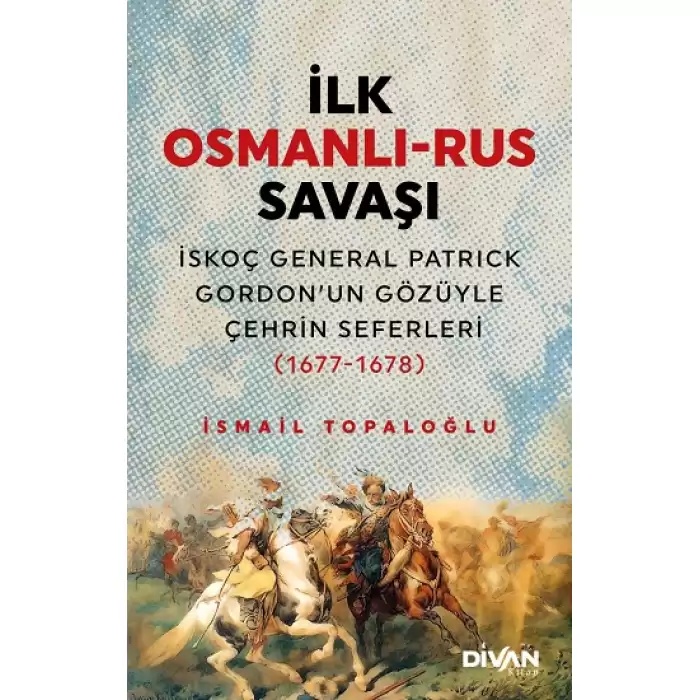 İlk Osmanlı - Rus Savaşı