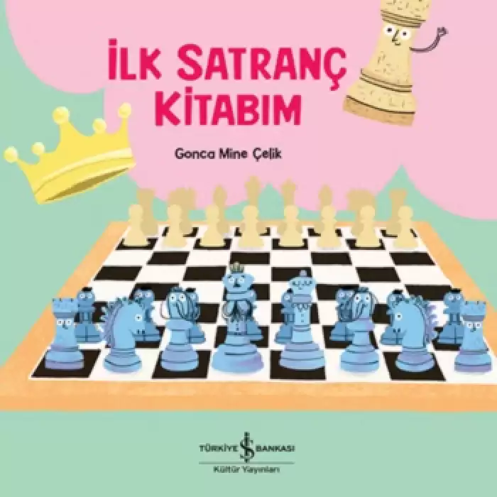 İlk Satranç Kitabım