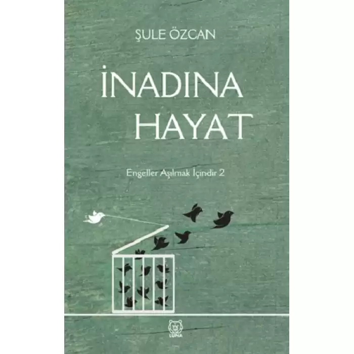 İnadına Hayat