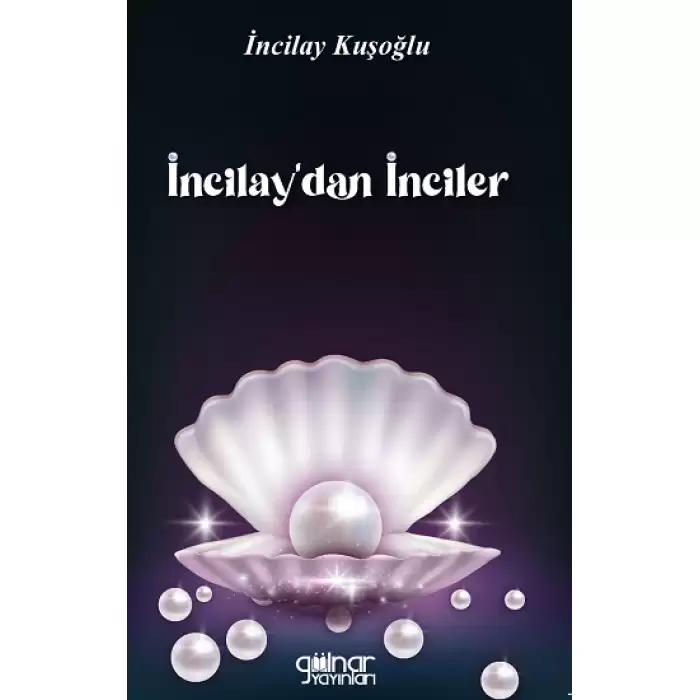 İncilay’dan İnciler