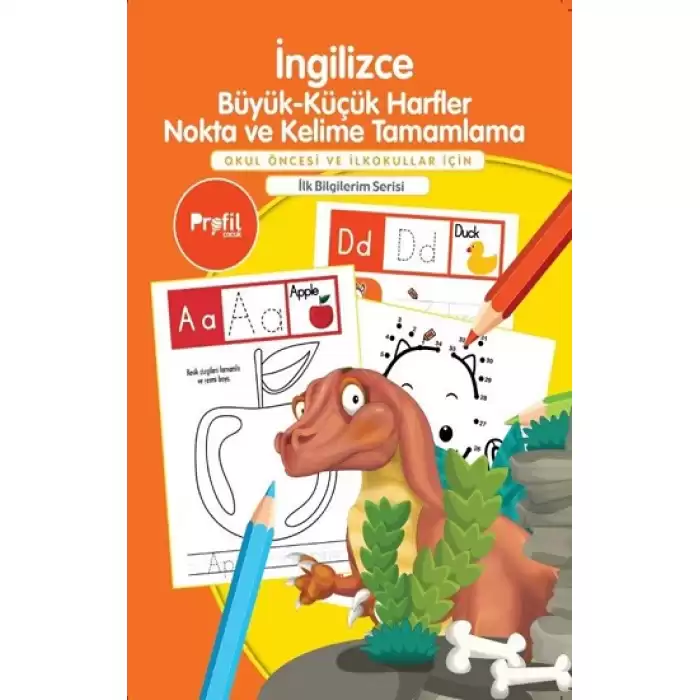 İngilizce Büyük - Küçük Harfler Nokta ve Kelime Tamamlama - İlk Bilgilerim