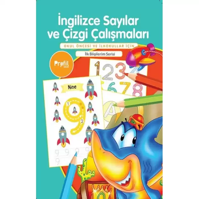 İngilizce Sayılar ve Çizgi Çalışmaları - İlk Bilgilerim