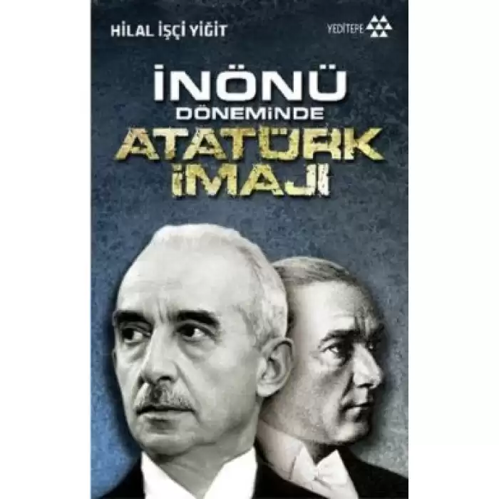 İnönü Döneminde Atatürk İmajı