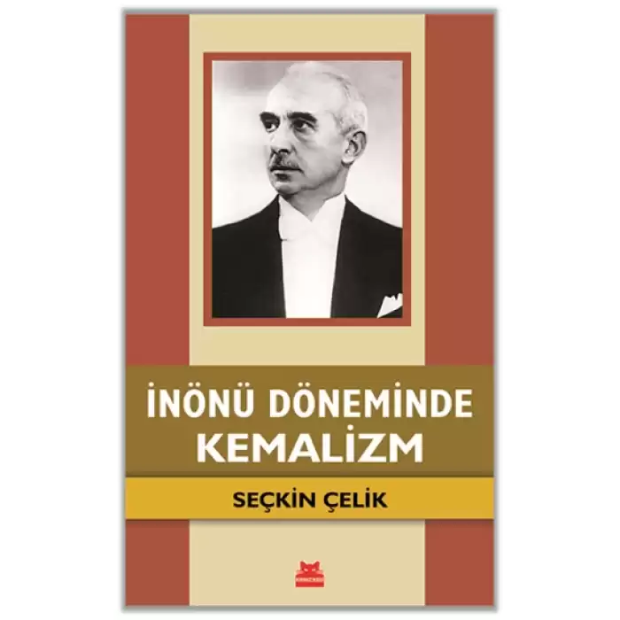 İnönü Döneminde Kemalizm