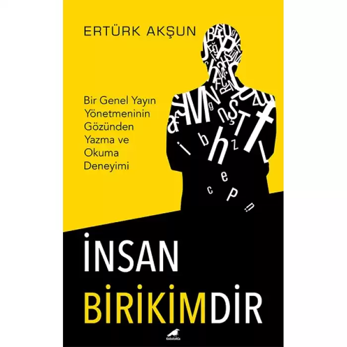 İnsan Birikimdir