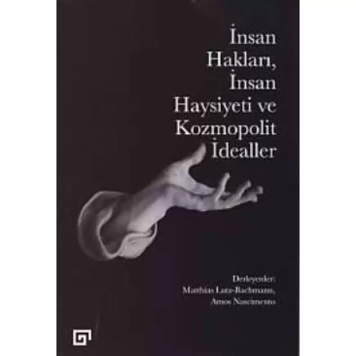 İnsan Hakları İnsan Haysiyeti ve Kozmopolit İdealler