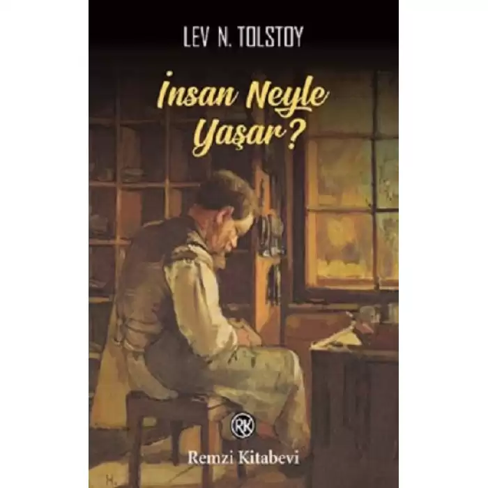 İnsan Neyle Yaşar?