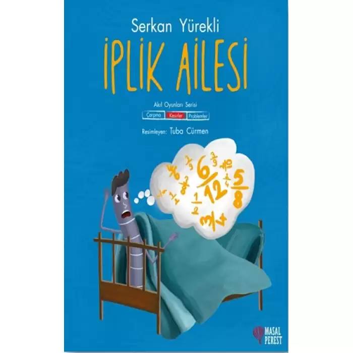 İplik Ailesi - Kesirler