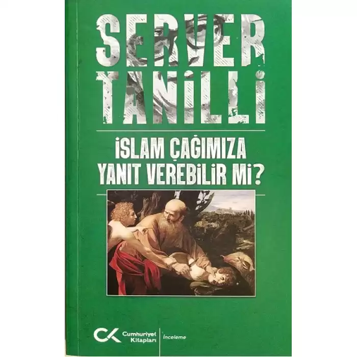 İslam Çağımıza Yanıt Verebilir mi?