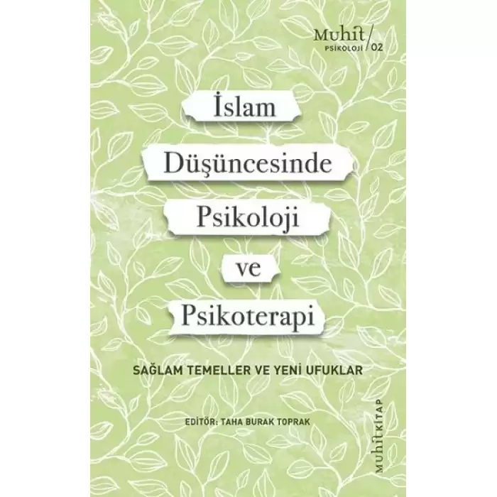 İslam Düşüncesinde Psikoloji ve Psikoterapi