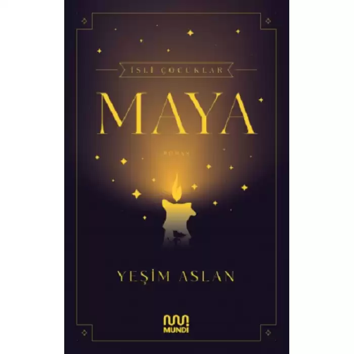 İsli Çocuklar: Maya